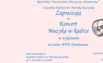 Koncert uczniów BTM „Dominanta” pt. „Muzyka w kadrze”